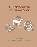 The Petroglyph Coloring Book 1533088381 Book Cover