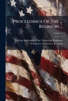 Proceedings Of The ... Reunion ..., Volume 6 1178997707 Book Cover