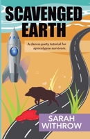 Scavenged Earth 106940554X Book Cover