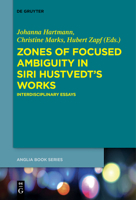 Zones of Focused Ambiguity in Siri Hustvedt's Works: Interdisciplinary Essays 3110578697 Book Cover