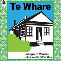 Te Whare [Maori] 0473397072 Book Cover