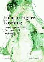 Human Figure Drawing: Drawing Gestures, Postures and Movements 8417412344 Book Cover