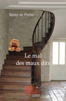 Le mal des maux dits (French Edition) 2332552790 Book Cover