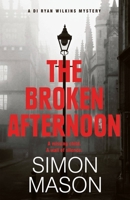 The Broken Afternoon 1529415748 Book Cover