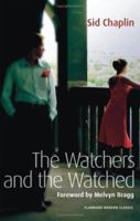 The Watchers and the Watched 187322673X Book Cover