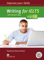 Improve Your Skills: Writing for IELTS 6.0-7.5 Student's Book with Key & MPO Pack 0230463401 Book Cover