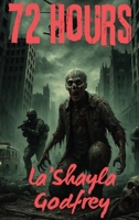 72 Hours B0F5LXR25N Book Cover