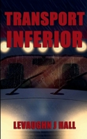 Transport Inferior 1733985107 Book Cover