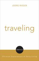 Traveling 0800698495 Book Cover