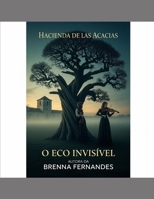 O Eco Invisível B0FG1D5WDF Book Cover