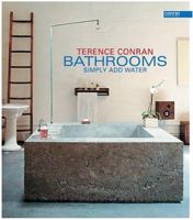 Bathrooms: Simply Add Water 1840913576 Book Cover