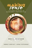 Making Sense: A Student's Guide to Research and Writing in the Social Sciences (Making Sense)