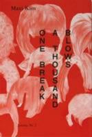 One Break, a Thousand Blows! (Semina) 1906012059 Book Cover