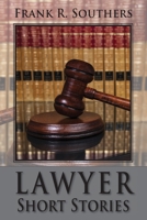 Lawyer Short Stories B08KH3S5J5 Book Cover