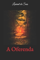 A Oferenda B0BNZ7XZ6S Book Cover