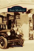San Marco (Images of America: Florida) 0738586293 Book Cover