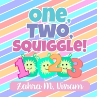 One, Two, Squiggle: Count your way from 1-20 through the Royal Kingdom 0995331464 Book Cover