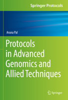 Protocols in Advanced Genomics and Allied Techniques null Book Cover