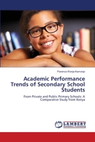 Academic Performance Trends of Secondary School Students 3659472670 Book Cover