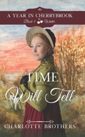 Time Will Tell: Winter in Cherrybrook 1737597292 Book Cover