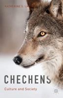Chechens: Culture and Society 1137483962 Book Cover