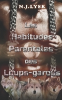 Les habitudes parentales des loups-garous B0B14HKX92 Book Cover