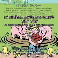 Las Increibles Aventuras del Cochinito Oink Oink: The Incredible Adventures of Oink Oink, the Little Pig 1426925689 Book Cover