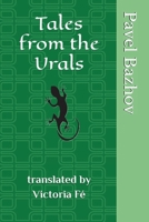 Tales From the Urals: Of The Lady and The Stone Masters B0DRTQKB7Z Book Cover