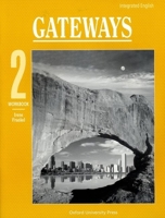 Integrated English: Gateways 2: 2 Workbook 0194346161 Book Cover
