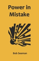Power in Mistake B0BR72SGWP Book Cover