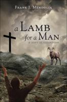 A Lamb For A Man 1617395137 Book Cover