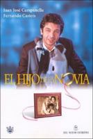 El Hijo de La Novia 9871068069 Book Cover