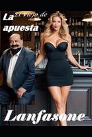 El viejo de La apuesta (Spanish Edition) B0F6K7NCSC Book Cover