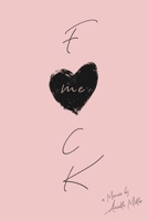 F*ck Me: A Memoir B0DPBP8FMW Book Cover