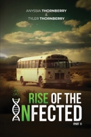 Rise of The Infected (Part 1) B0DVKB1LXR Book Cover