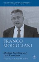 Franco Modigliani: An Intellectual Biography 0230007899 Book Cover