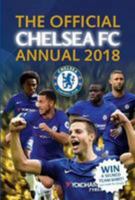 The Official Chelsea FC Annual 2018 (Annuals 2018) 1911287680 Book Cover