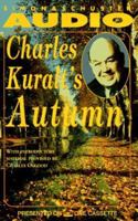 Charles Kuralt's Autumn 067157437X Book Cover
