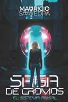 Saga de Cromos: El Sistema Abisal (Spanish Edition) B0F1Q2S3NP Book Cover