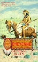 Orphan Train (Cheyenne) 0843939095 Book Cover