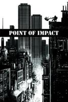 Point of Impact 160706734X Book Cover