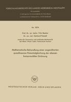 Mathematische Behandlung Einer Angenaherten Quasilinearen Potentialgleichung Der Ebenen Kompressiblen Stromung 3322961338 Book Cover