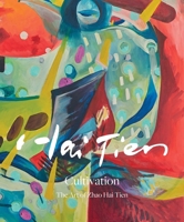 Cultivation: The Art of Zhao Hai Tien 9887471097 Book Cover
