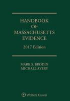 Handbook of Massachusetts Evidence 1454872276 Book Cover
