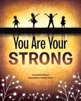 You Are Your Strong 1433829398 Book Cover