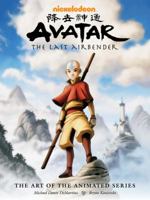 Avatar: The Last Airbender the Art of the Animated Series
