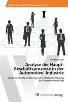 Analyse Der Haupt-Geschaftsprozesse in Der Automotive- Industrie 363987952X Book Cover