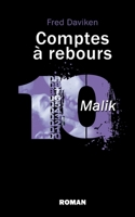 Comptes à rebours: Malik 2322158887 Book Cover