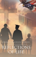 Reflections of Life 1098022688 Book Cover