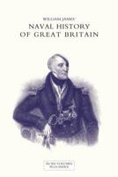 NAVAL HISTORY OF GREAT BRITAIN FROM THE DECLARATION OF WAR BY FRANCE IN 1793 TO THE ACCESSION OF GEORGE IV Volume Five 1847346588 Book Cover